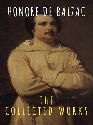 cover image of The Collected Works of Honore de Balzac